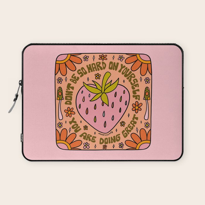 Don't Be So Hard on Yourself Laptop Sleeve Gallery Image 1