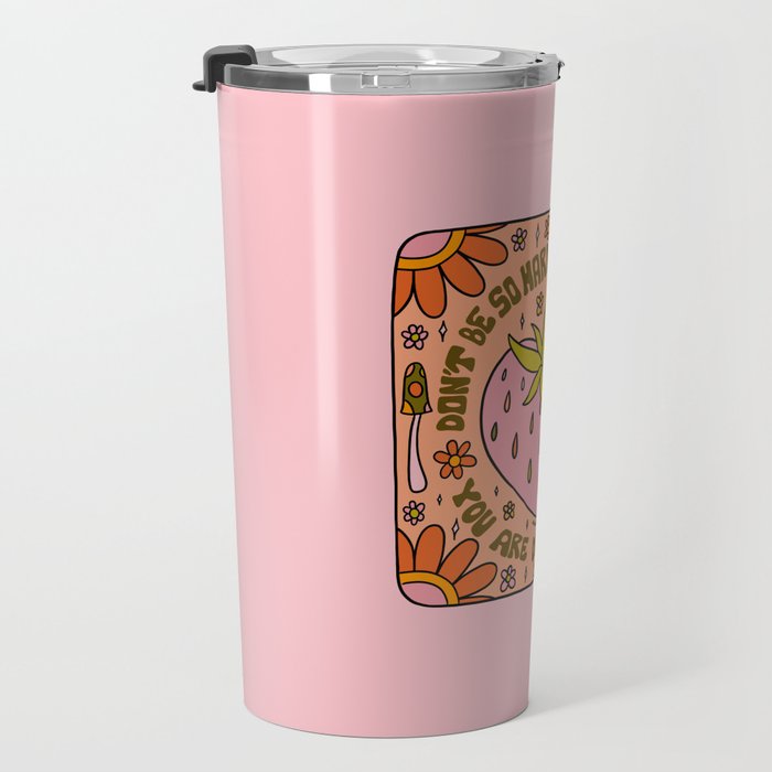 Don't Be So Hard on Yourself Travel Mug Gallery Image 3