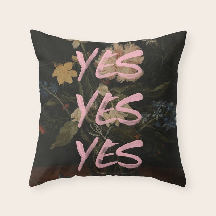 Yes Yes Yes Throw Pillow Gallery Image 6