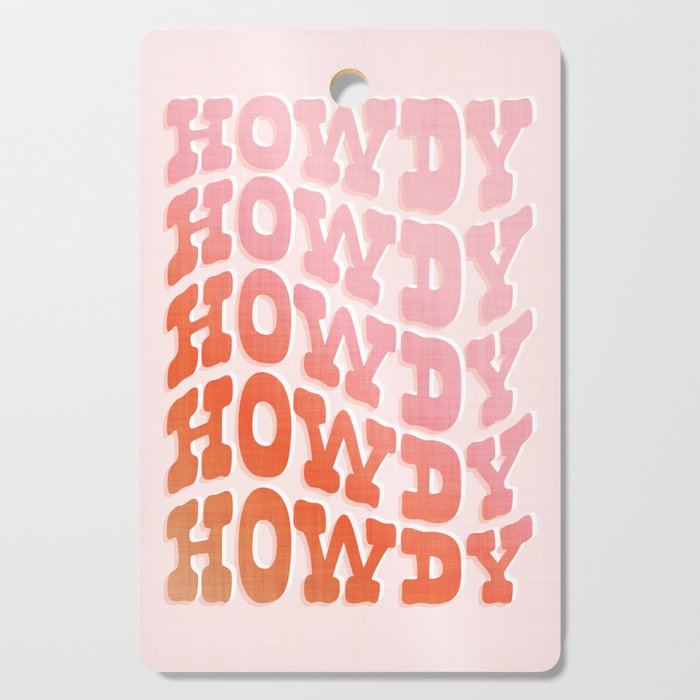 Typographic Howdy Repeat - Pastel Peachy Pink Cutting Board Gallery Image 1
