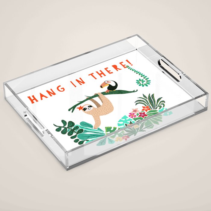 Hang in there! - Sloth Acrylic Tray Gallery Image 1