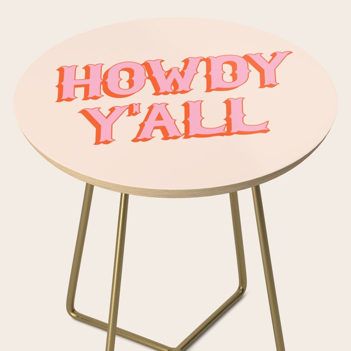 Southern Welcome: Howdy Y'all (bright pink and orange old west letters) Side Table Gallery Image 2