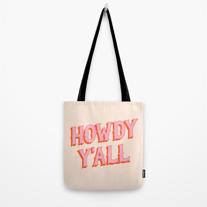 Southern Welcome: Howdy Y'all (bright pink and orange old west letters) Tote Bag Gallery Image 2