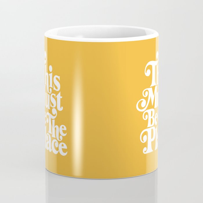 This Must Be The Place - Yellow Palette Coffee Mug Gallery Image 4