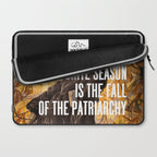 My Favorite Season Is The Fall Of The Patriarchy Laptop Sleeve Gallery Image 2