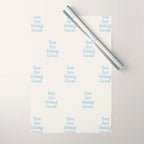 You Are Doing Great Baby Blue Wrapping Paper Gallery Image 1