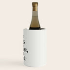 Be Silly Be Honest Be Kind Wine Chiller Gallery Image 3