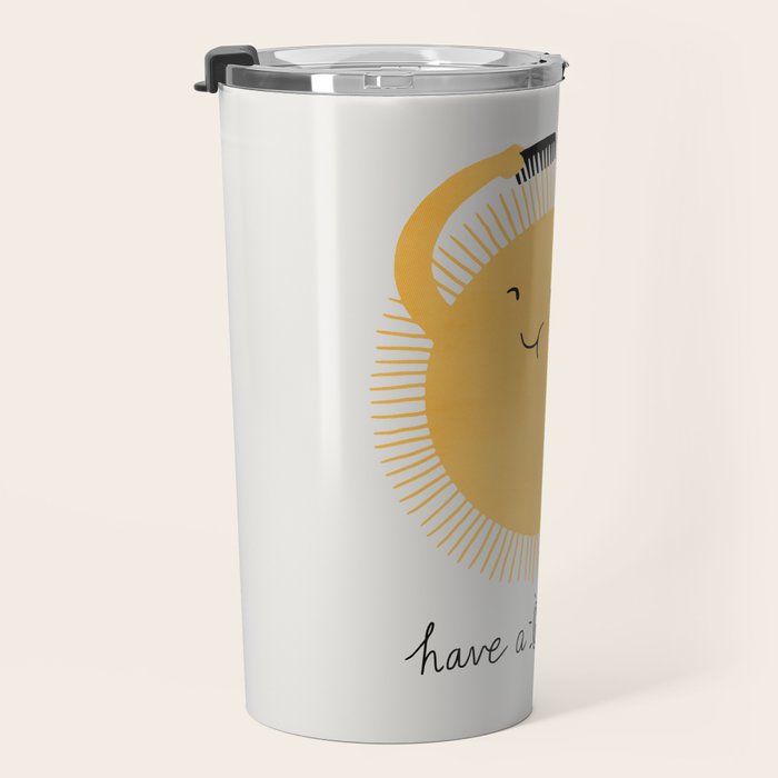 Have a good day Travel Mug Gallery Image 3