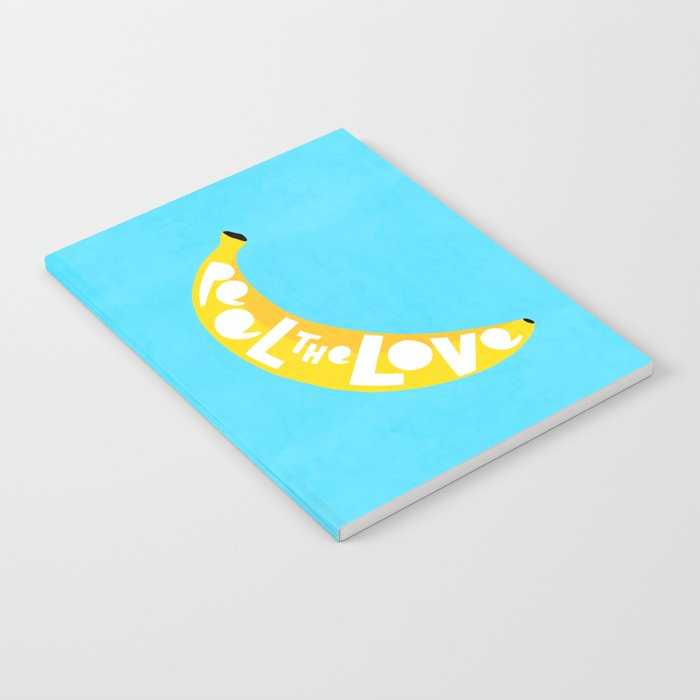 Big fruit Banana with 'Peel the love' typographic pun Notebook Gallery Image 2
