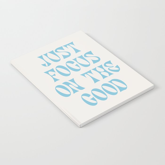 Just Focus On The Good Notebook Gallery Image 2