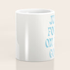 Just Focus On The Good Coffee Mug Gallery Image 4