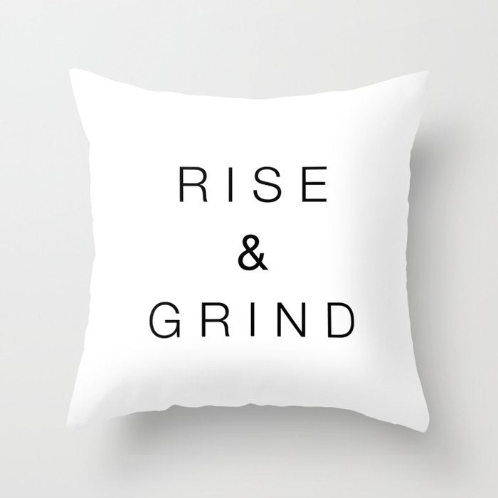 Rise and grind Throw Pillow Gallery Image 6