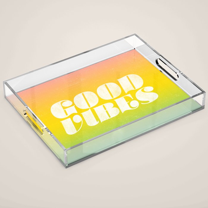 good vibes, rainbow Acrylic Tray Gallery Image 1