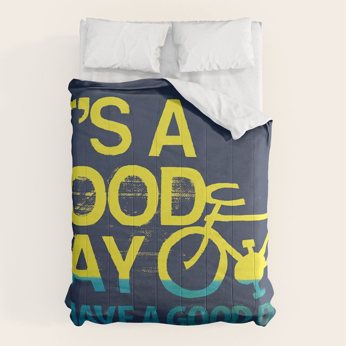 It's A Good Day  Comforter Gallery Image 6