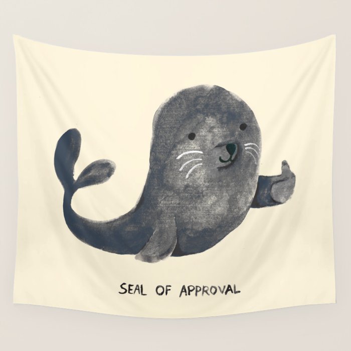 Seal Of Approval Wall Tapestry Gallery Image 1