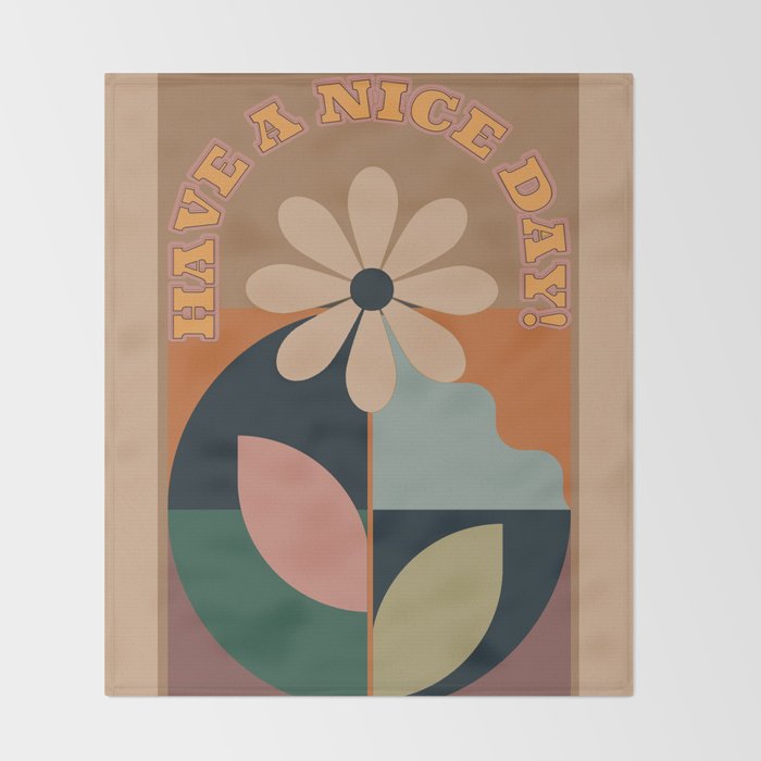 Have A Nice Day 9 Throw Blanket Gallery Image 2