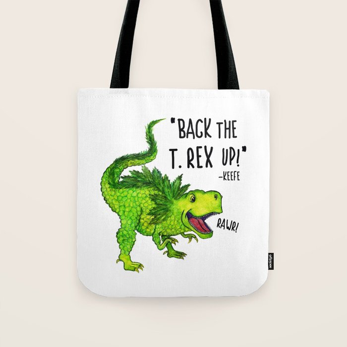 Back the T. Rex up! Tote Bag Gallery Image 1