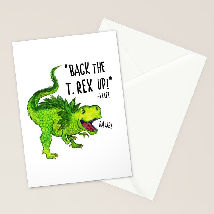 Back the T. Rex up! Stationery Card Gallery Image 2