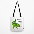 Back the T. Rex up! Tote Bag Gallery Image 2