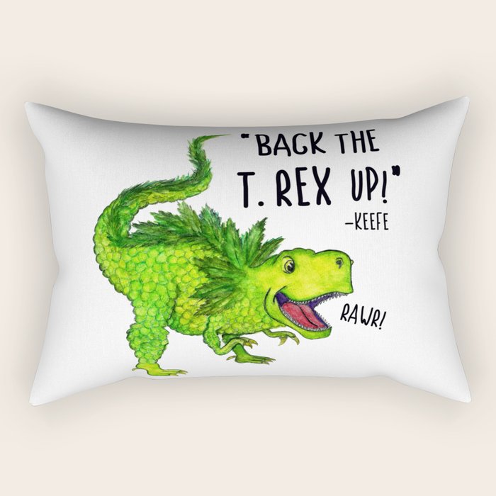Back the T. Rex up! Rectangular Pillow Gallery Image 2