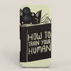 How To Train Your Human iPhone Case Gallery Image 1