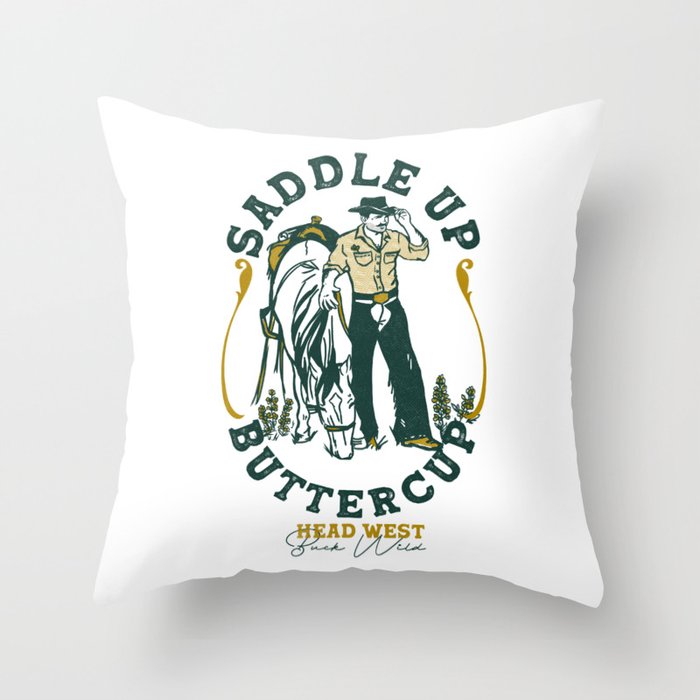 Saddle Up Buttercup: Head West Cowboy Throw Pillow Gallery Image 6