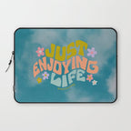 Just Enjoying Life Laptop Sleeve Gallery Image 1