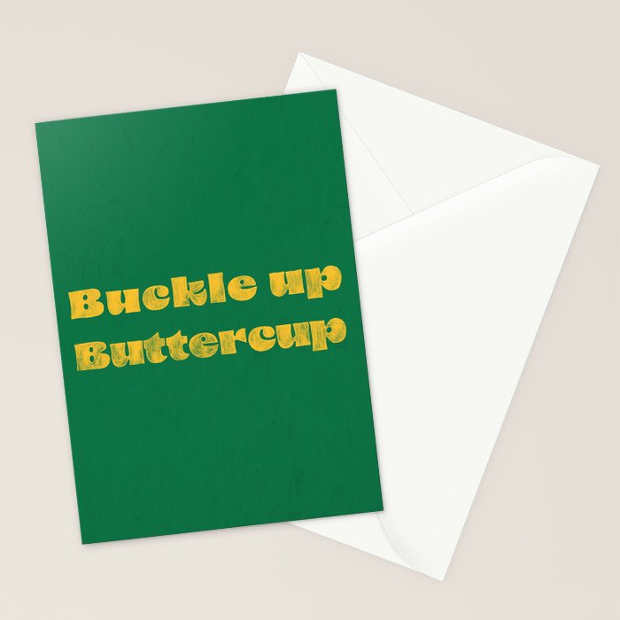Buckle Up Buttercup Stationery Card Gallery Image 2
