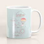 Everything will be alright Coffee Mug Gallery Image 1
