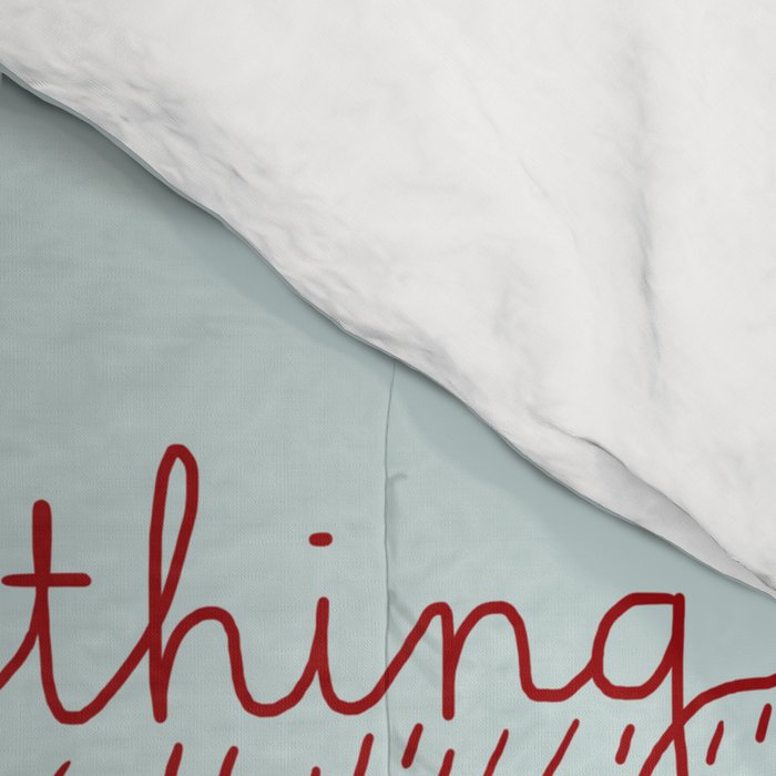 Everything will be alright Comforter Gallery Image 4