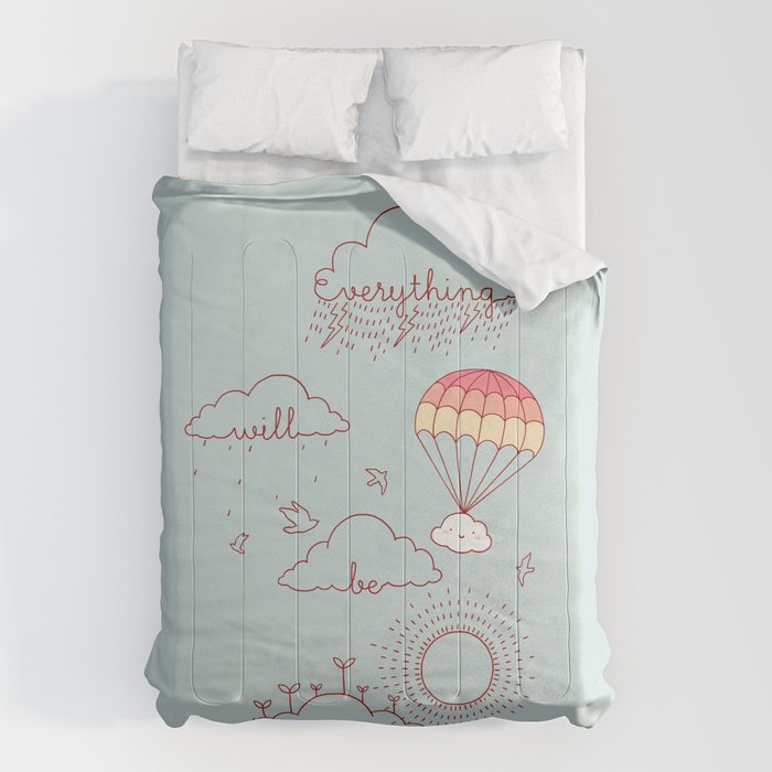Everything will be alright Comforter Gallery Image 1