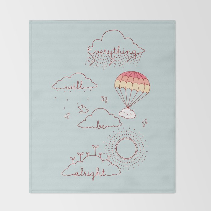 Everything will be alright Throw Blanket Gallery Image 2