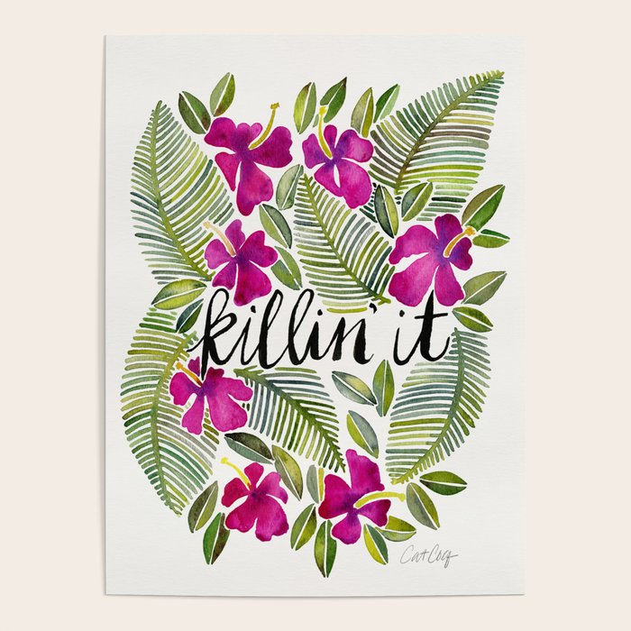 Killin' It - Tropical Pink Poster Gallery Image 1