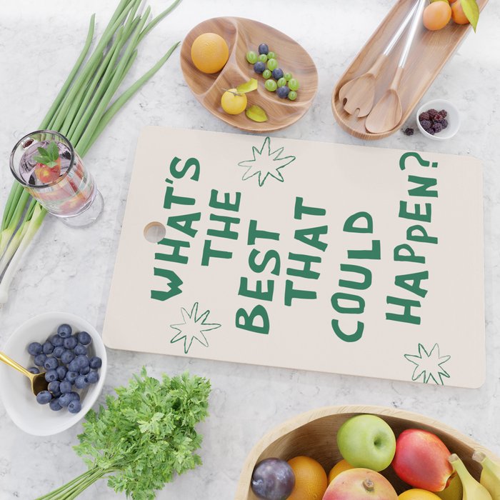 What's The Best That Could Happen in Green and Linen White Cutting Board Gallery Image 2