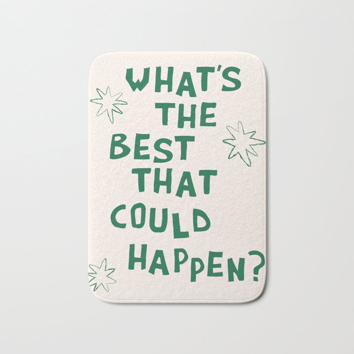 What's The Best That Could Happen in Green and Linen White Bath Mat Gallery Image 1