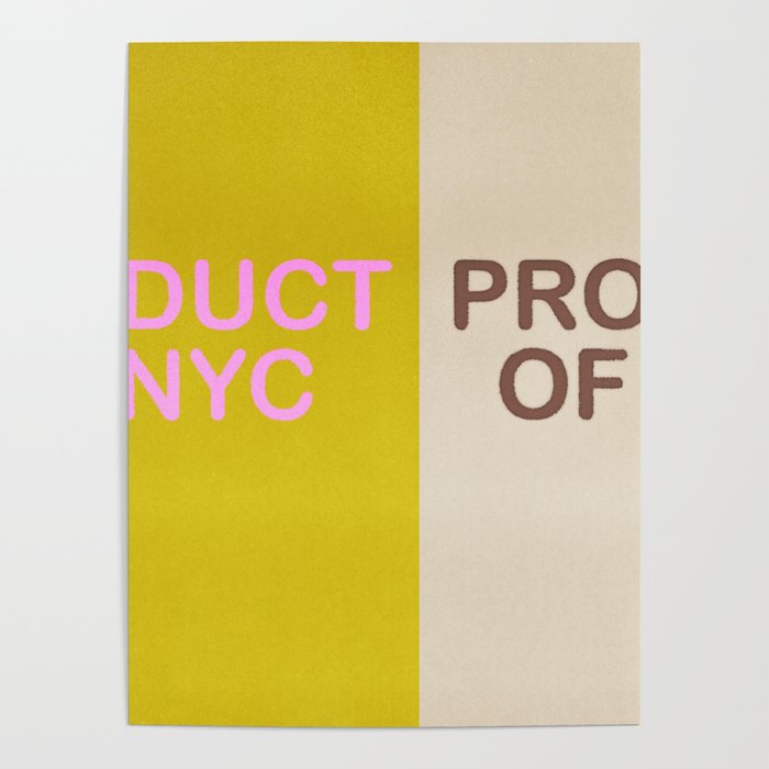 Product Of NYC Poster Gallery Image 1