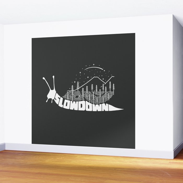 Slow down Wall Mural Gallery Image 2