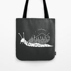 Slow down Tote Bag Gallery Image 1