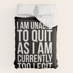 Unable To Quit Too Legit (Black & White) Comforter Gallery Image 6