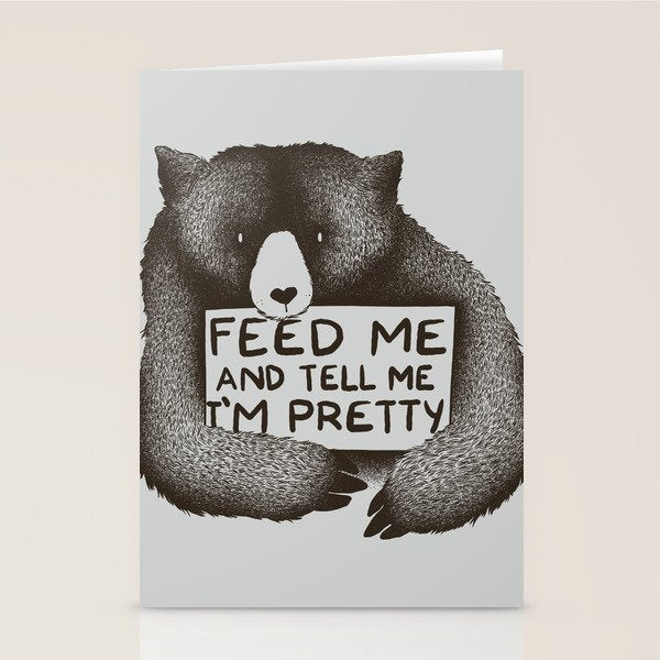 Feed Me And Tell Me I'm Pretty Bear Stationery Card Gallery Image 2