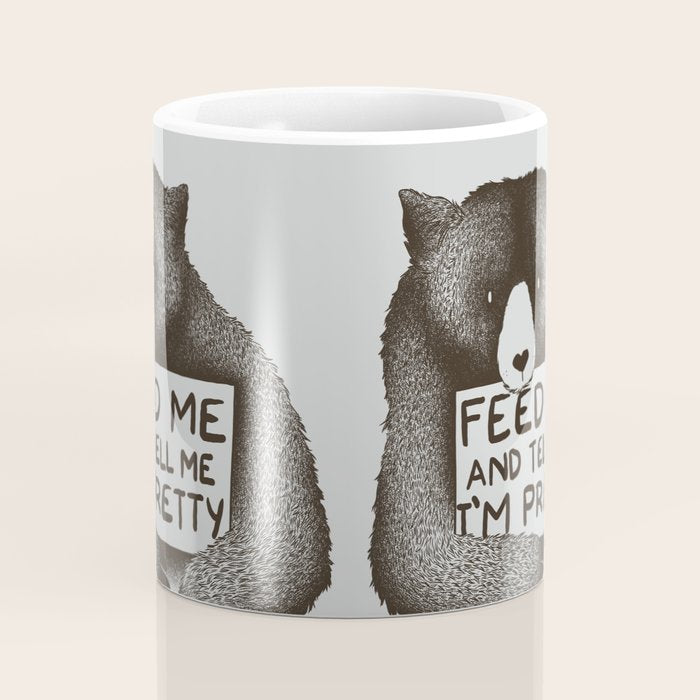 Feed Me And Tell Me I'm Pretty Bear Coffee Mug Gallery Image 4