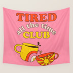 Tired Club - Pink Wall Tapestry Gallery Image 4