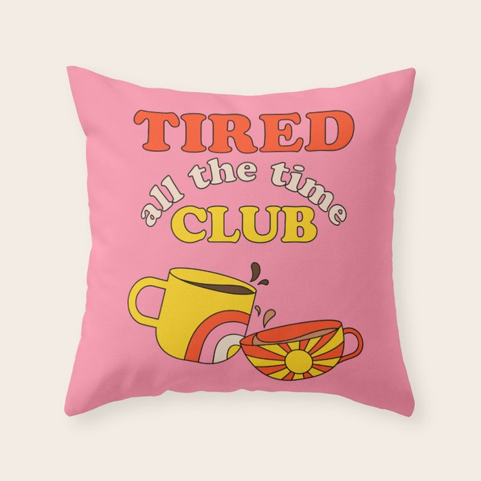 Tired Club - Pink Throw Pillow Gallery Image 6