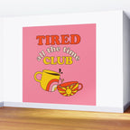 Tired Club - Pink Wall Mural Gallery Image 2