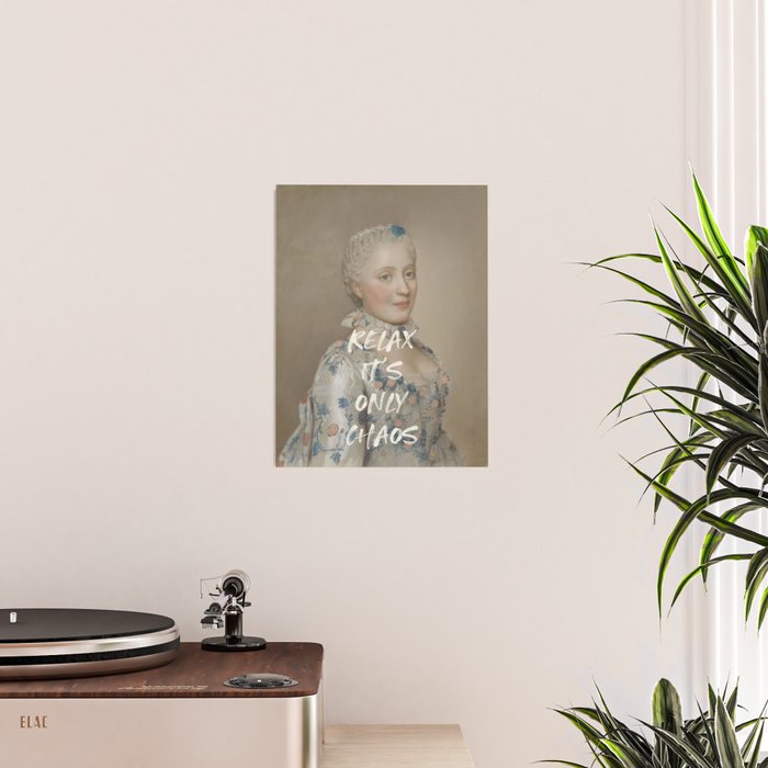 Relax It's Only Chaos Poster Gallery Image 2