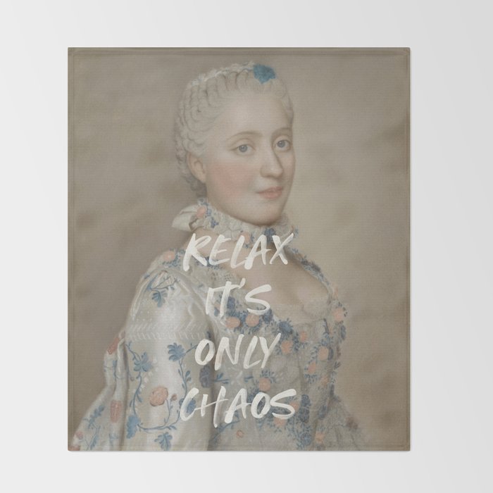 Relax It's Only Chaos Throw Blanket Gallery Image 2