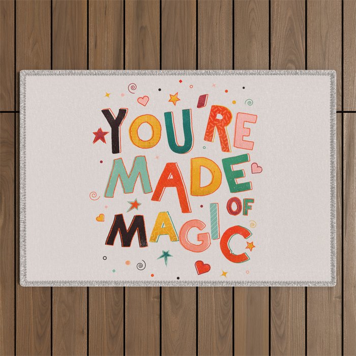 You Are Made Of Magic - colorful letters Outdoor Rug Gallery Image 1