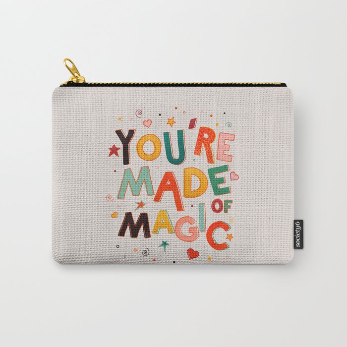 You Are Made Of Magic - colorful letters Carry All Pouch Gallery Image 1