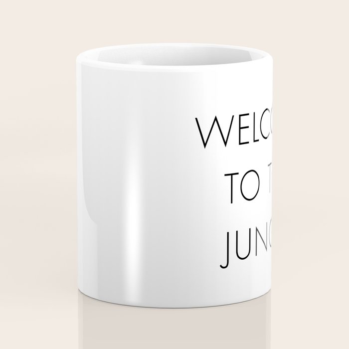 Welcome to the Jungle Coffee Mug Gallery Image 4