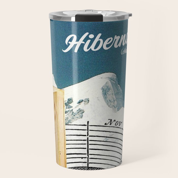 Hibernation! Not just for bears Travel Mug Gallery Image 1